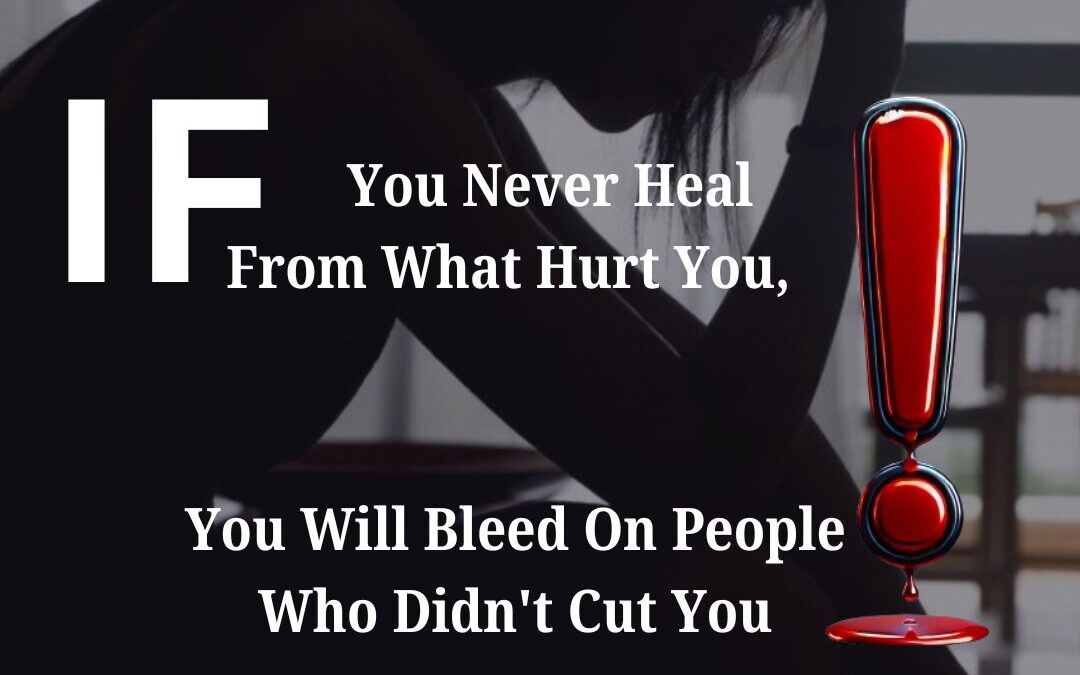 Hurt or Heal: Ignoring Emotional Wounds Will Make Things Worse