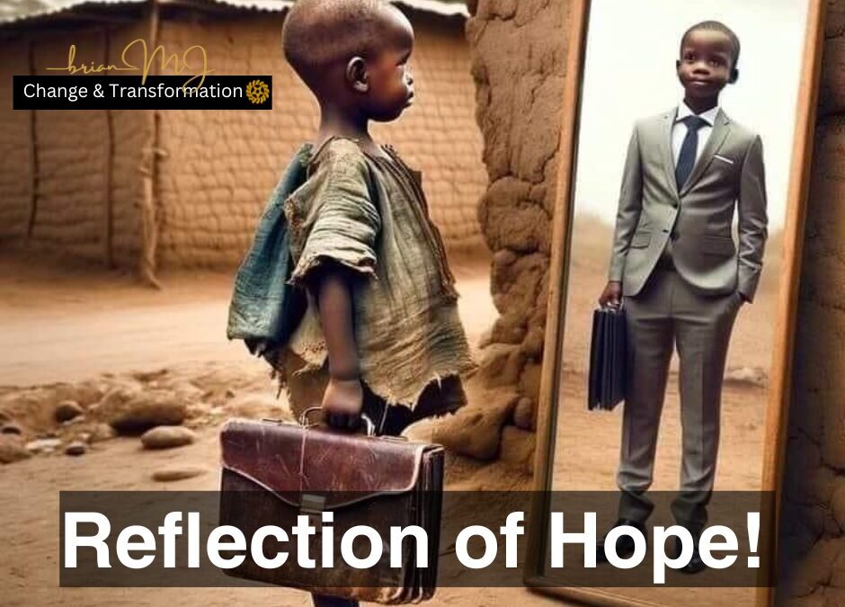 Reflection Of Hope: Your Potential Exceeds Your Circumstance!